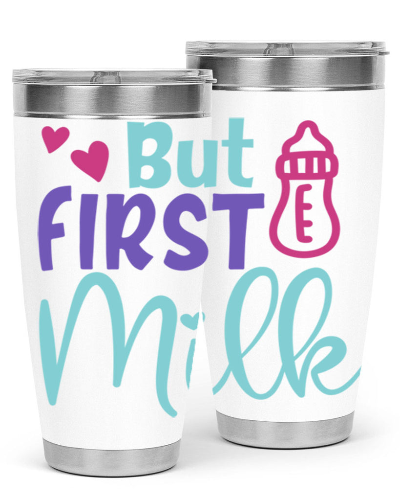 but first milk Style 274#- baby- tumbler
