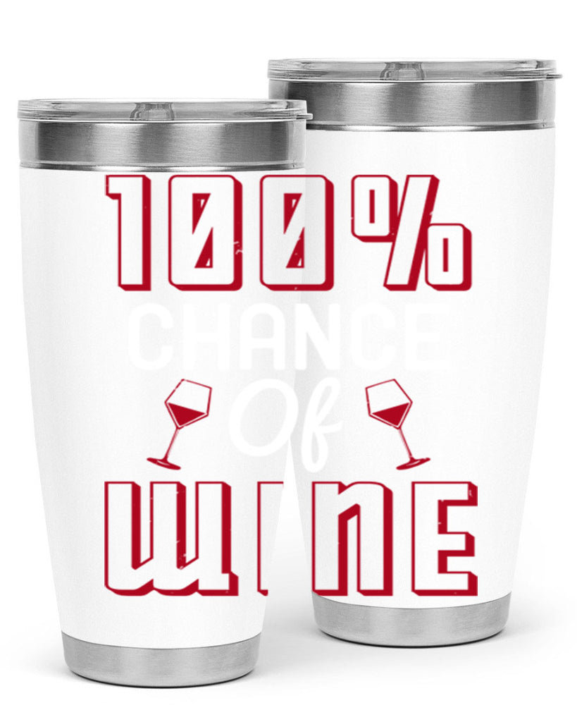 chance of wine 219#- wine- Tumbler