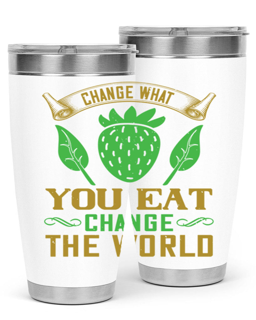 change what you eat change the world 146#- vegan- Tumbler