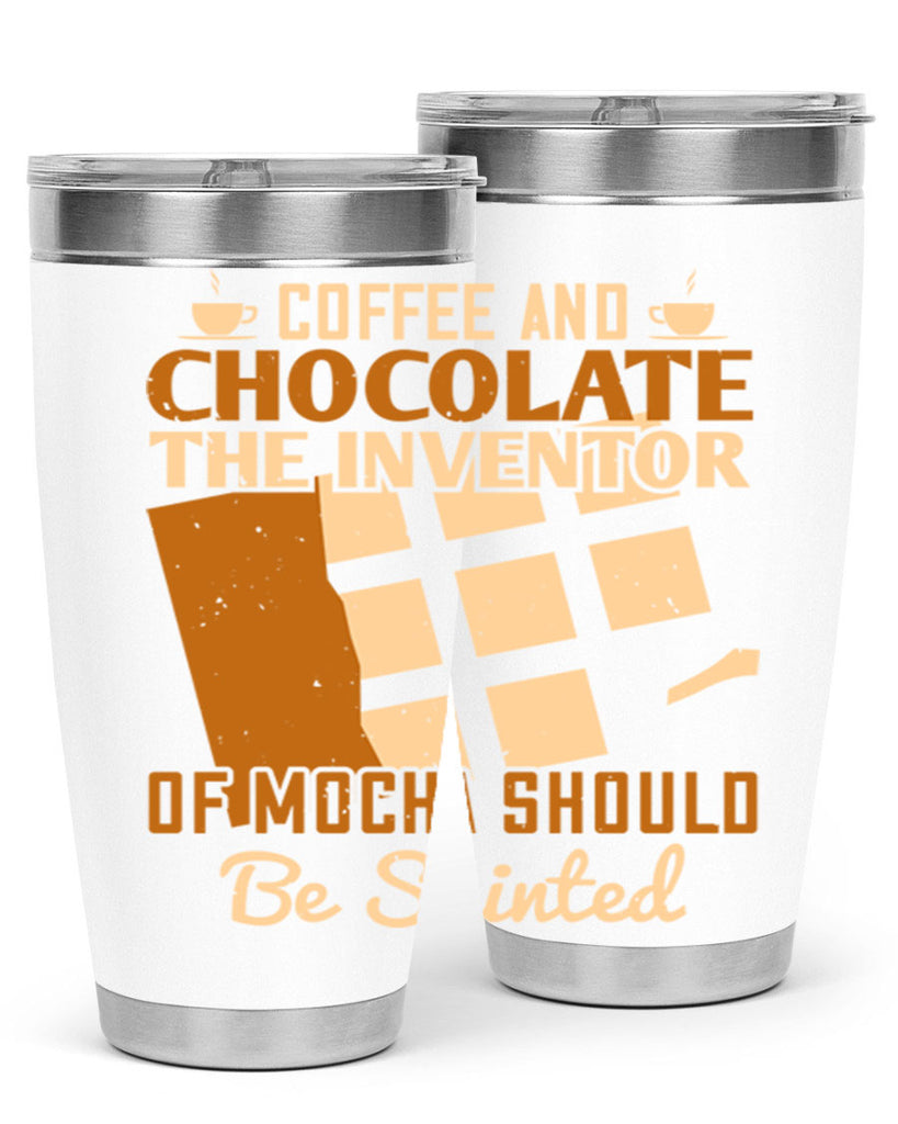 coffee and chocolate—the inventor of mocha should be sainted 42#- chocolate- Tumbler