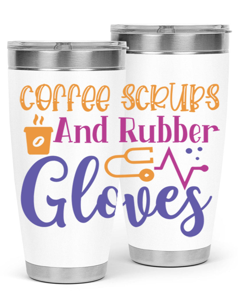 coffee scrubs and rubber gloves Style 392#- nurse- tumbler