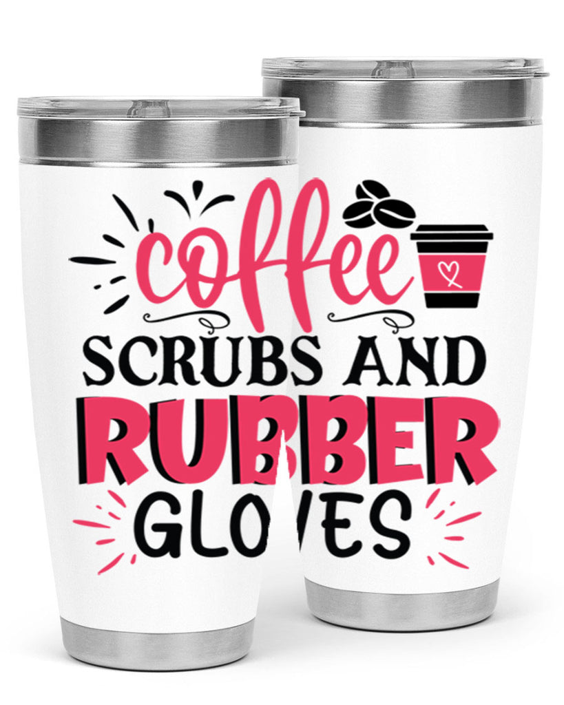 coffee scrubs and rubber gloves Style 393#- nurse- tumbler