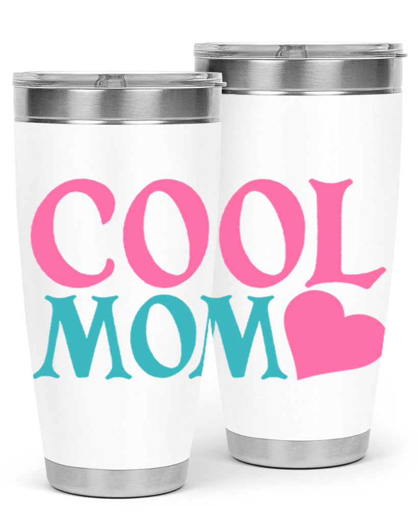 cool mom 271#- mom- Tumbler