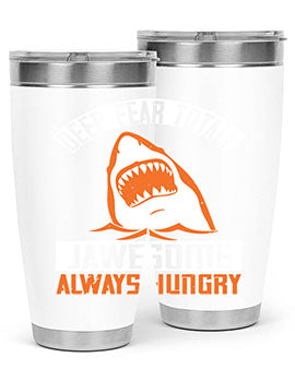 deep fear totaly jawesome always hungry Style 90#- shark  fish- Tumbler