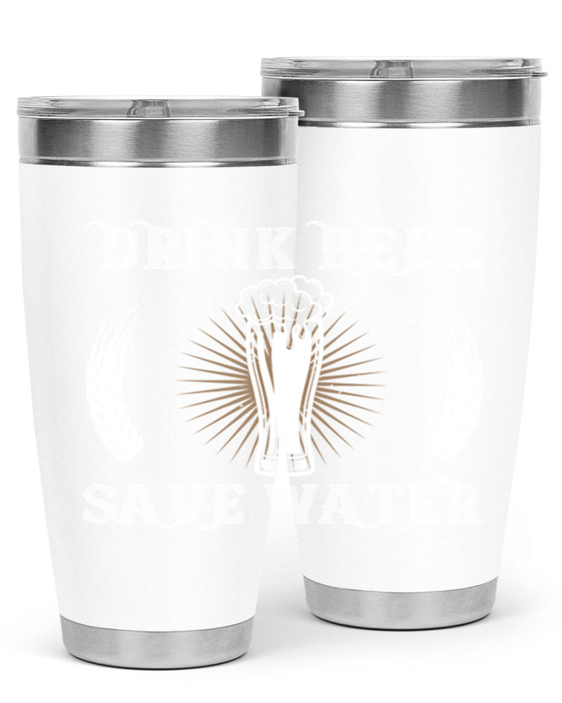 drink beer save water 93#- beer- Tumbler