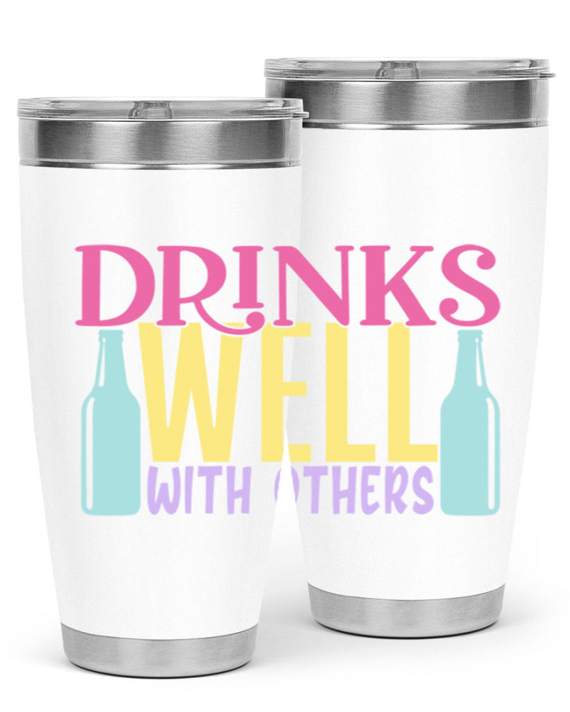 drinks well with others 129#- beer- Tumbler