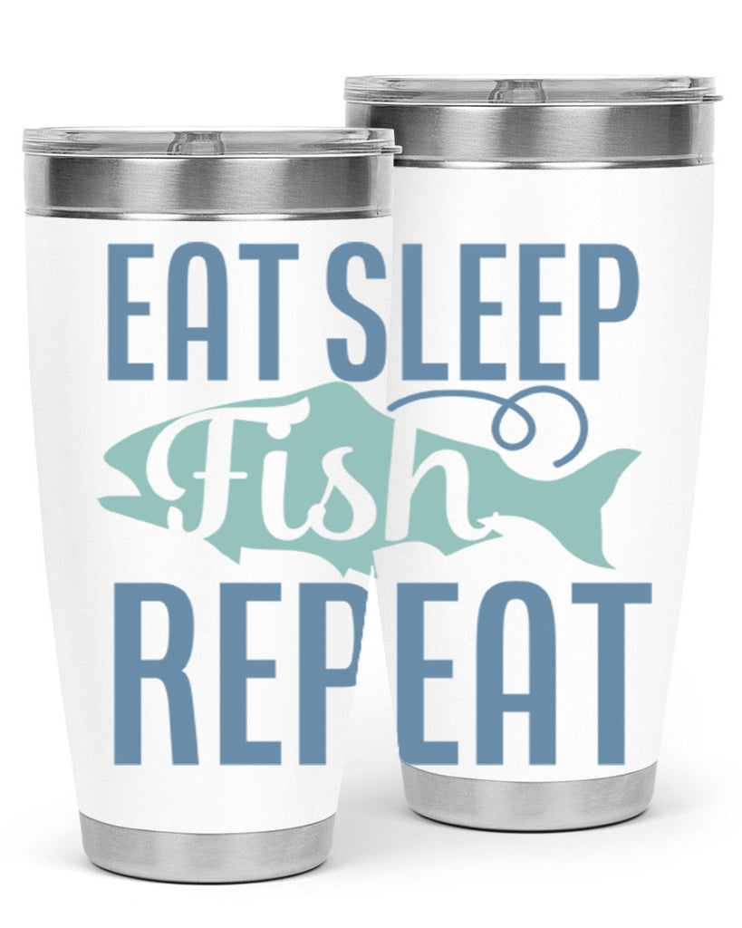 eat sleep fish repeat 222#- fishing- Tumbler