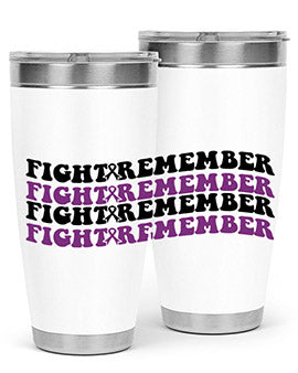 fight remember 142#- alzheimers- Tumbler