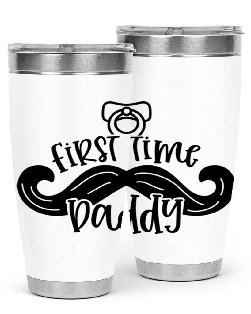 first time daddy 51#- fathers day- Tumbler