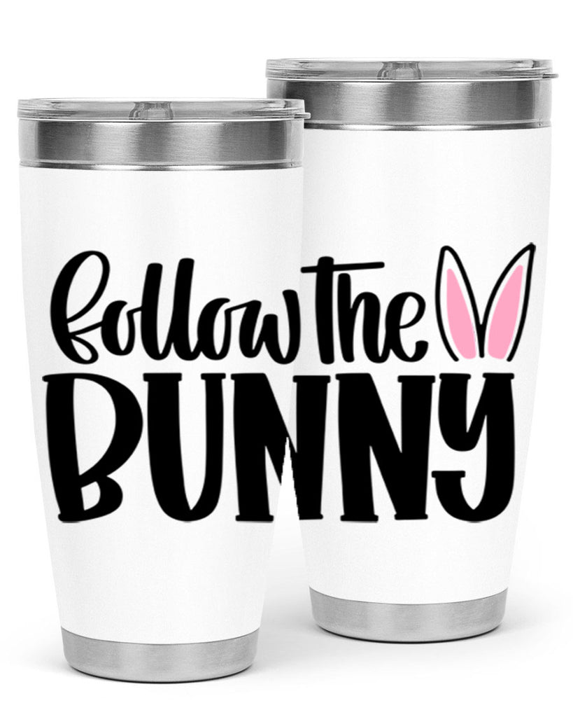 follow the bunny 44#- easter- Tumbler