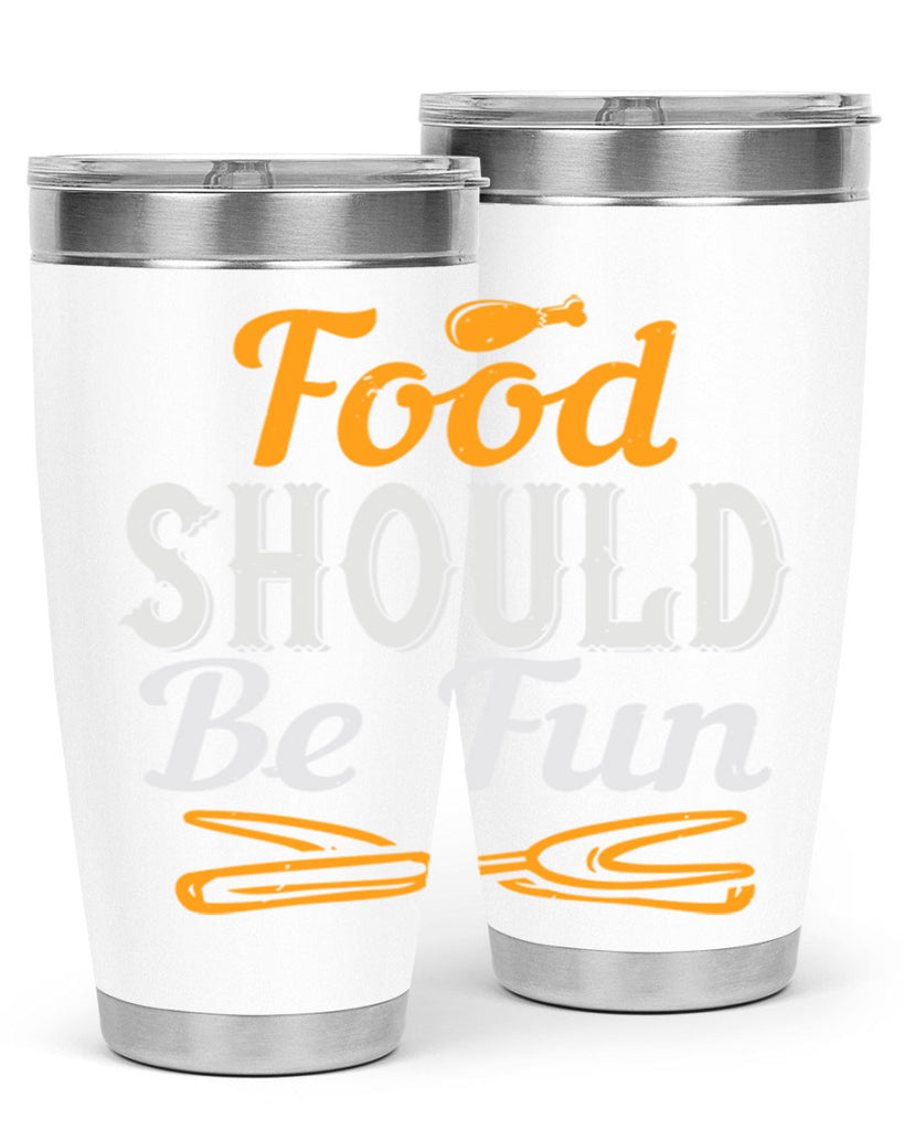 food should be fun 40#- cooking- Tumbler