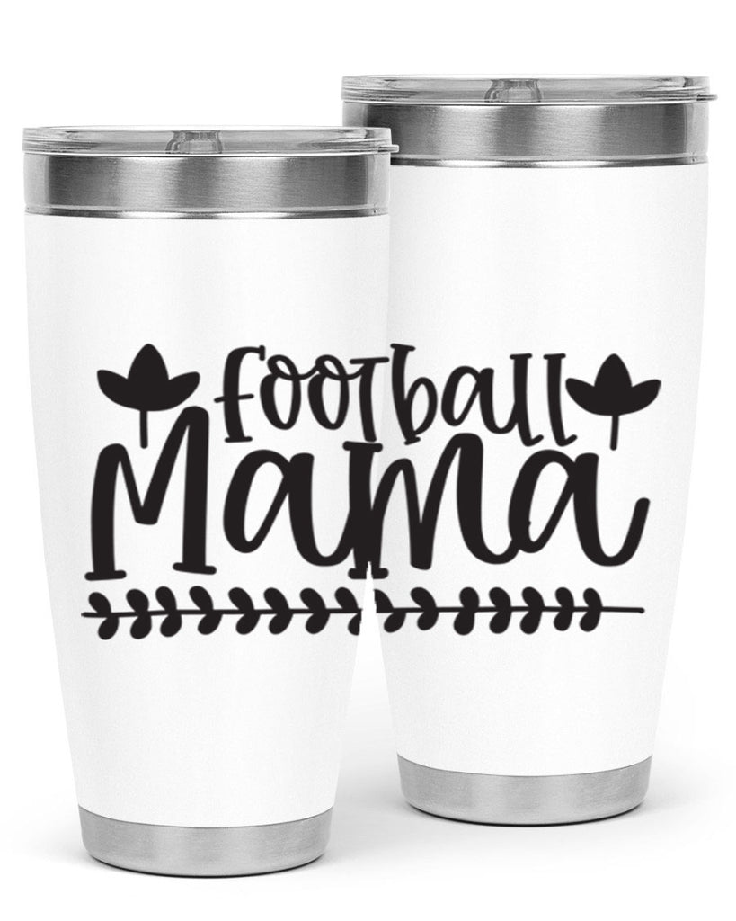 football mama 409#- mom- Tumbler