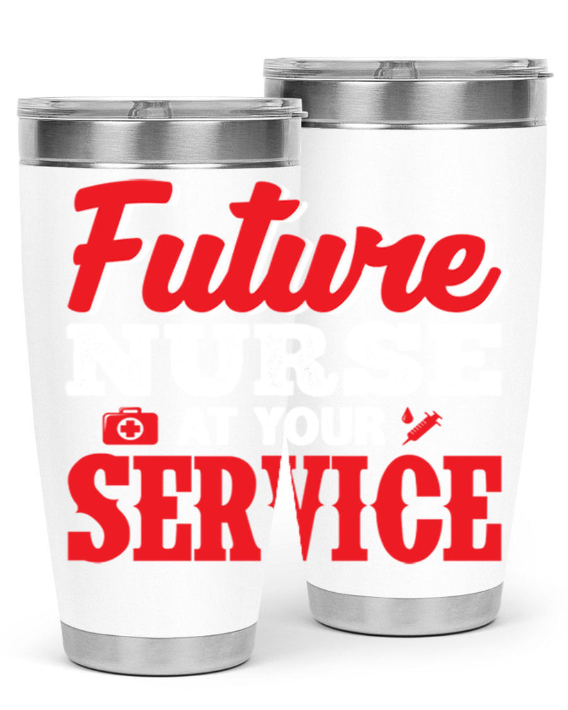 future nurse at your servicepng Style 241#- nurse- tumbler