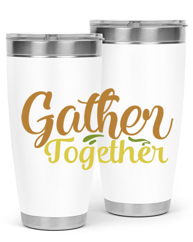 gather together 61#- thanksgiving- Tumbler