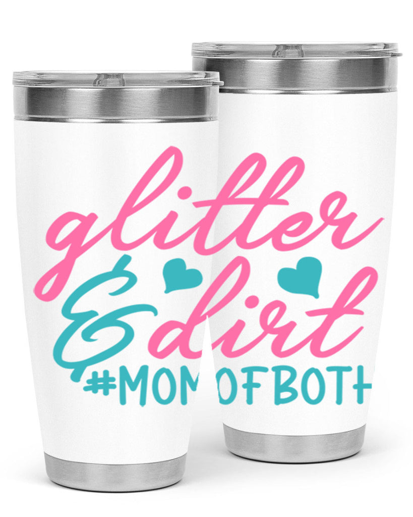 glitter dirt momofboth 265#- mom- Tumbler