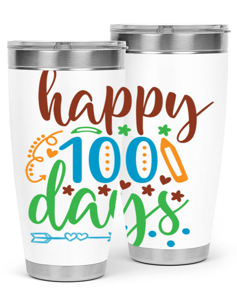 happy 100 days 10#- 100 days of school- Tumbler