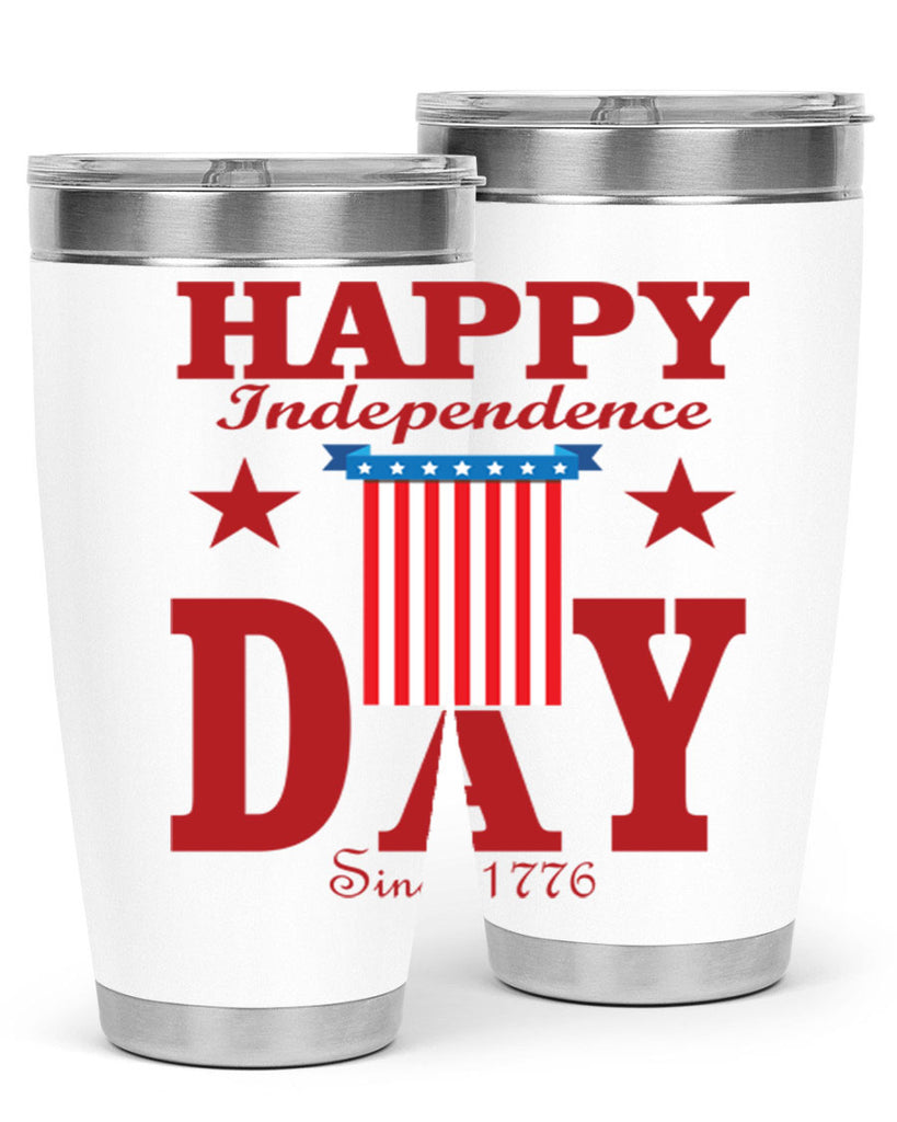 happy independence day since Style 106#- Fourt Of July- Tumbler