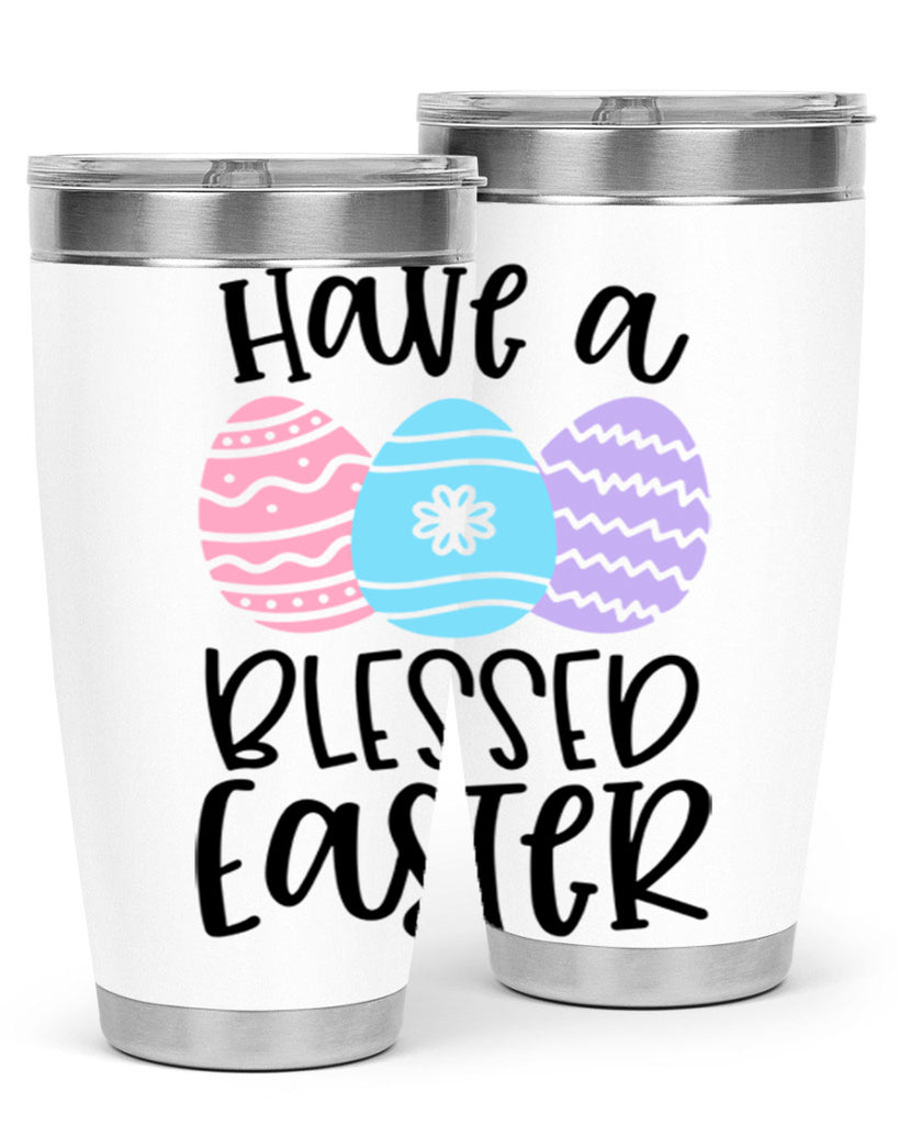 have a blessed easter 36#- easter- Tumbler