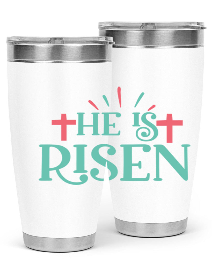 he is risen 118#- easter- Tumbler