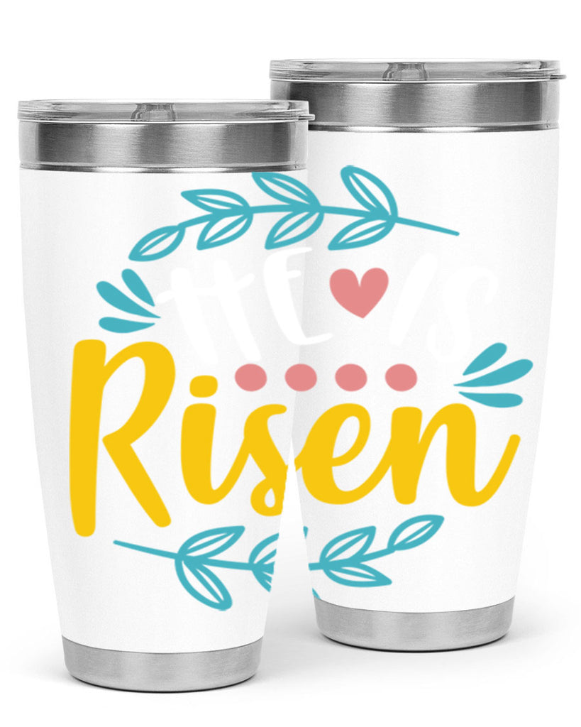 he is risen 78#- easter- Tumbler