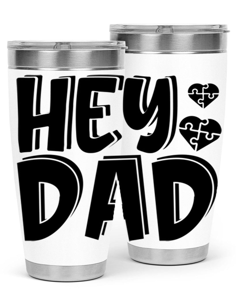 hey dad 9#- dad- Tumbler