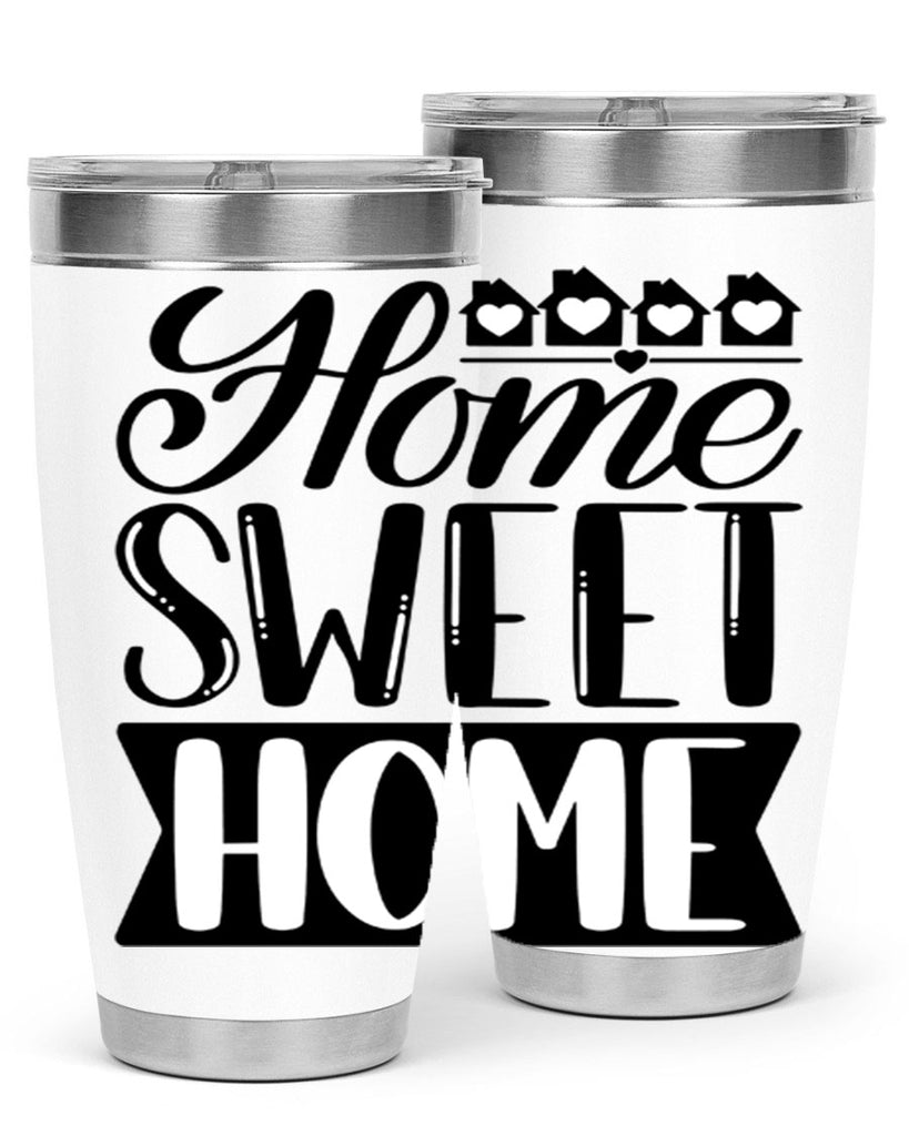 home sweet home 10#- home- Tumbler