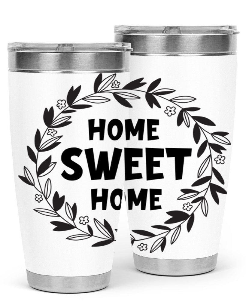 home sweet home 31#- home- Tumbler