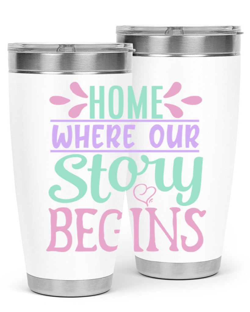 home where our story begins 23#- home- Tumbler