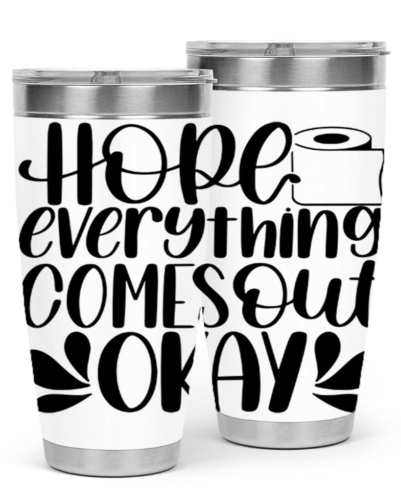 hope everything comes 31#- bathroom- Tumbler