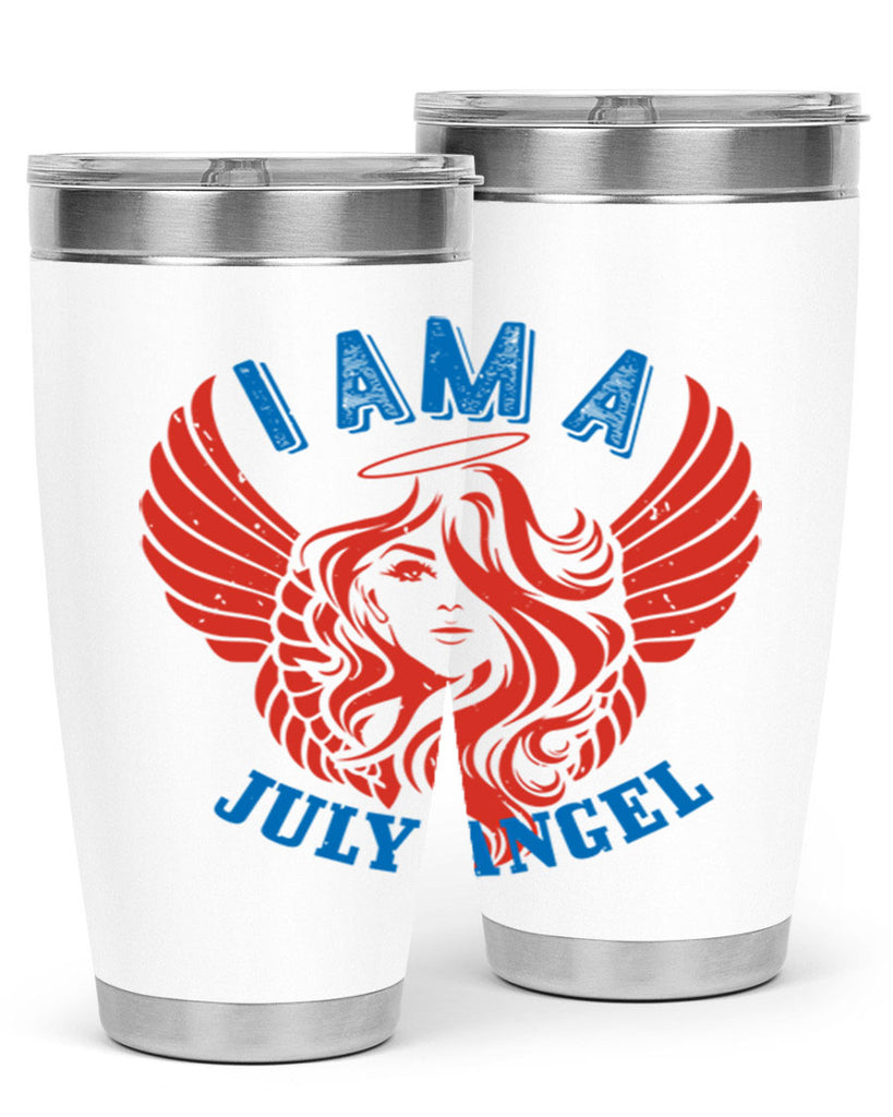 i am a july angel Style 91#- birthday- tumbler