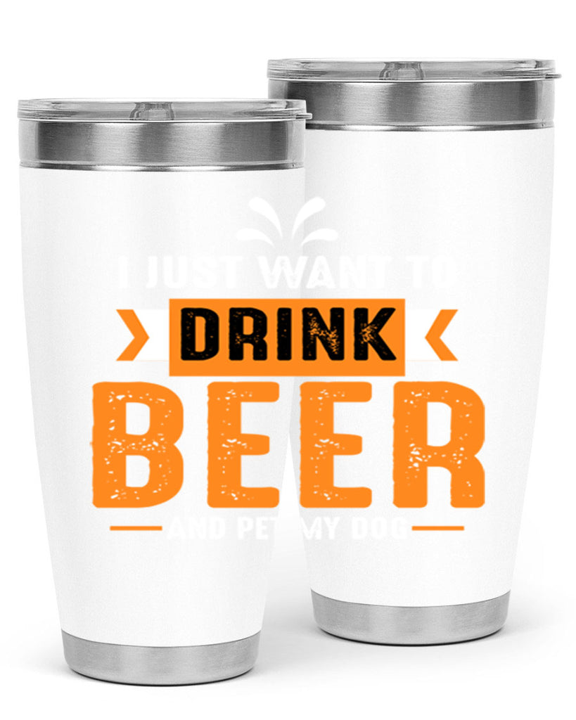 i just want drink beer 151#- beer- Tumbler