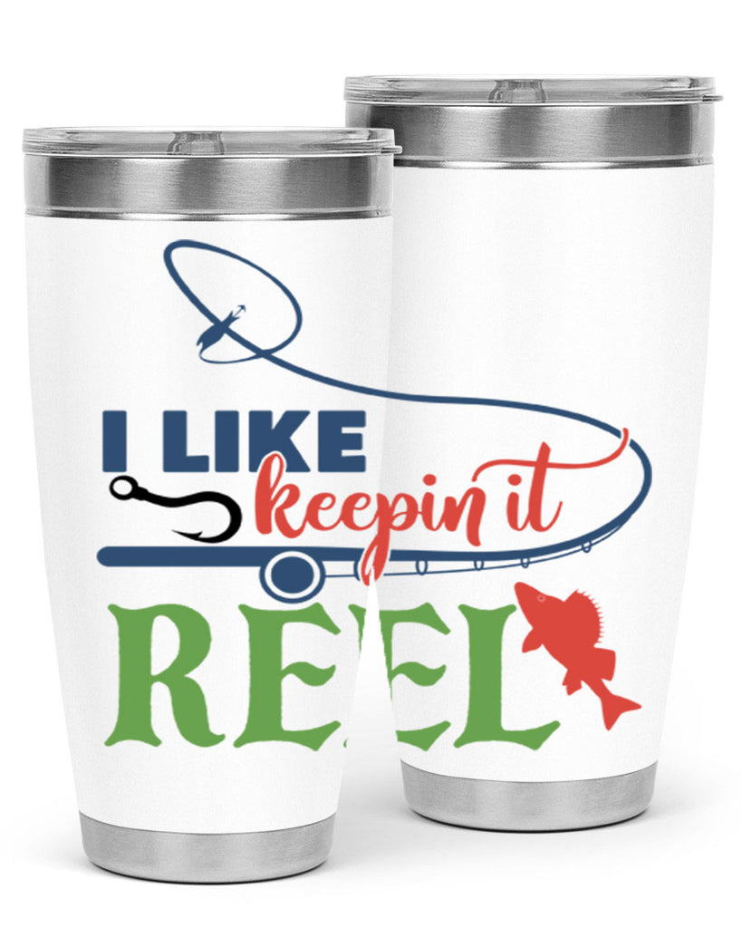 i like keepin it reel 213#- fishing- Tumbler