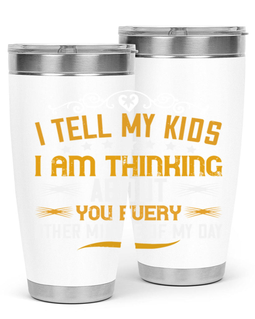 i tell my kids 151#- mom- Tumbler