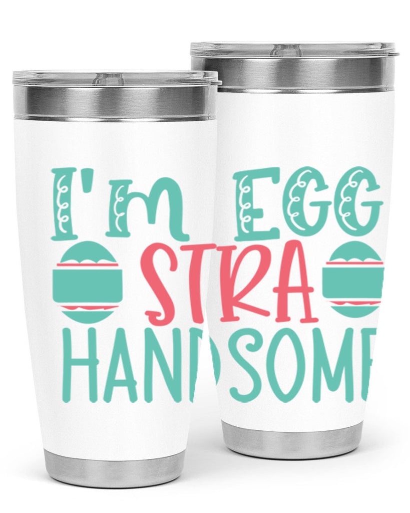 im eggstra handsome 115#- easter- Tumbler