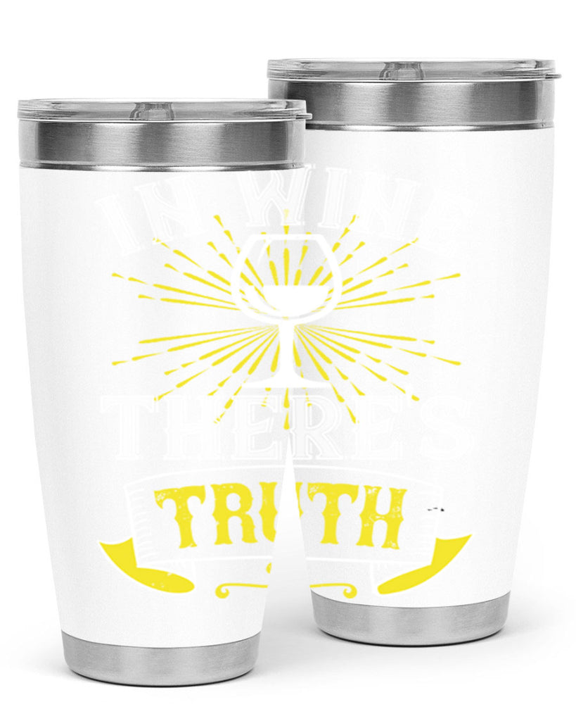 in wine thers truth 221#- wine- Tumbler