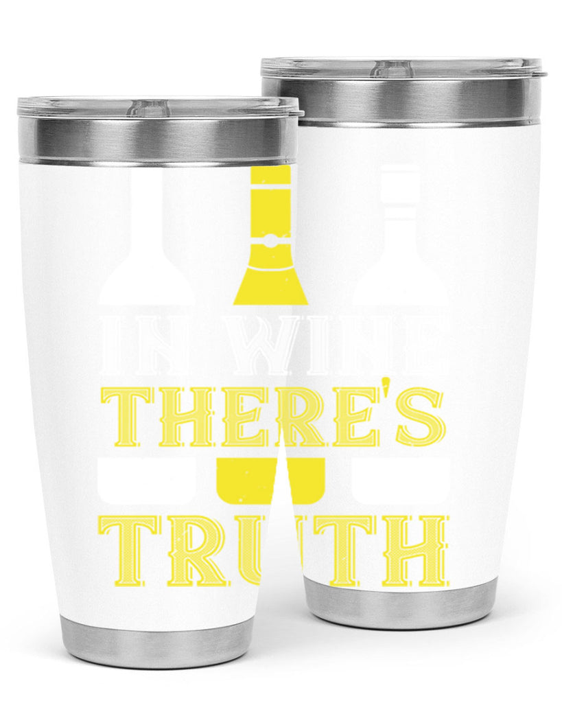 in wine thers truth 74#- wine- Tumbler