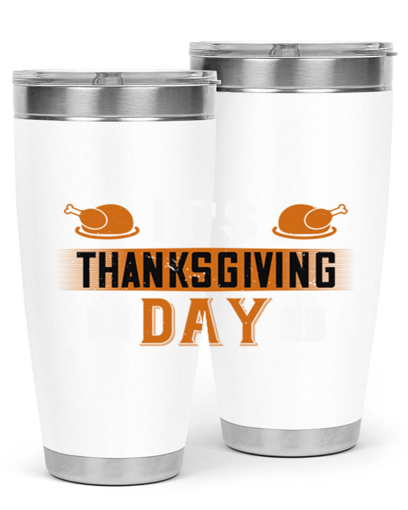 its thanksgiving day 26#- thanksgiving- Tumbler