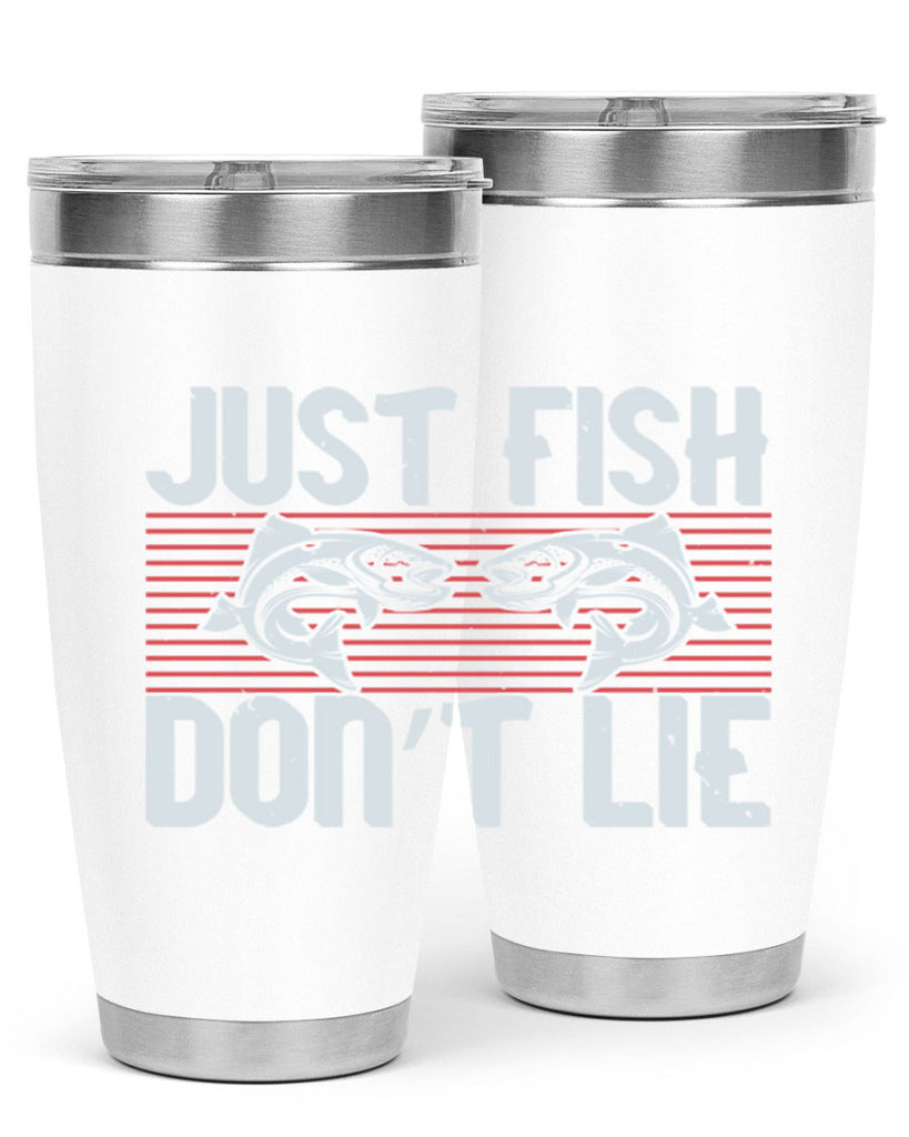 just fish don’t lie 249#- fishing- Tumbler