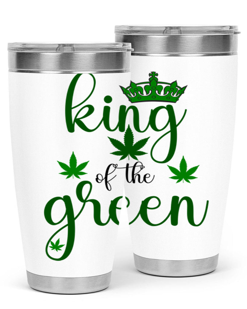 king of the green 177#- marijuana- Tumbler