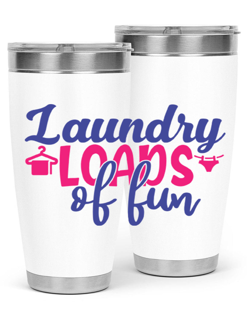 laundry loads of fun 8#- laundry- Tumbler