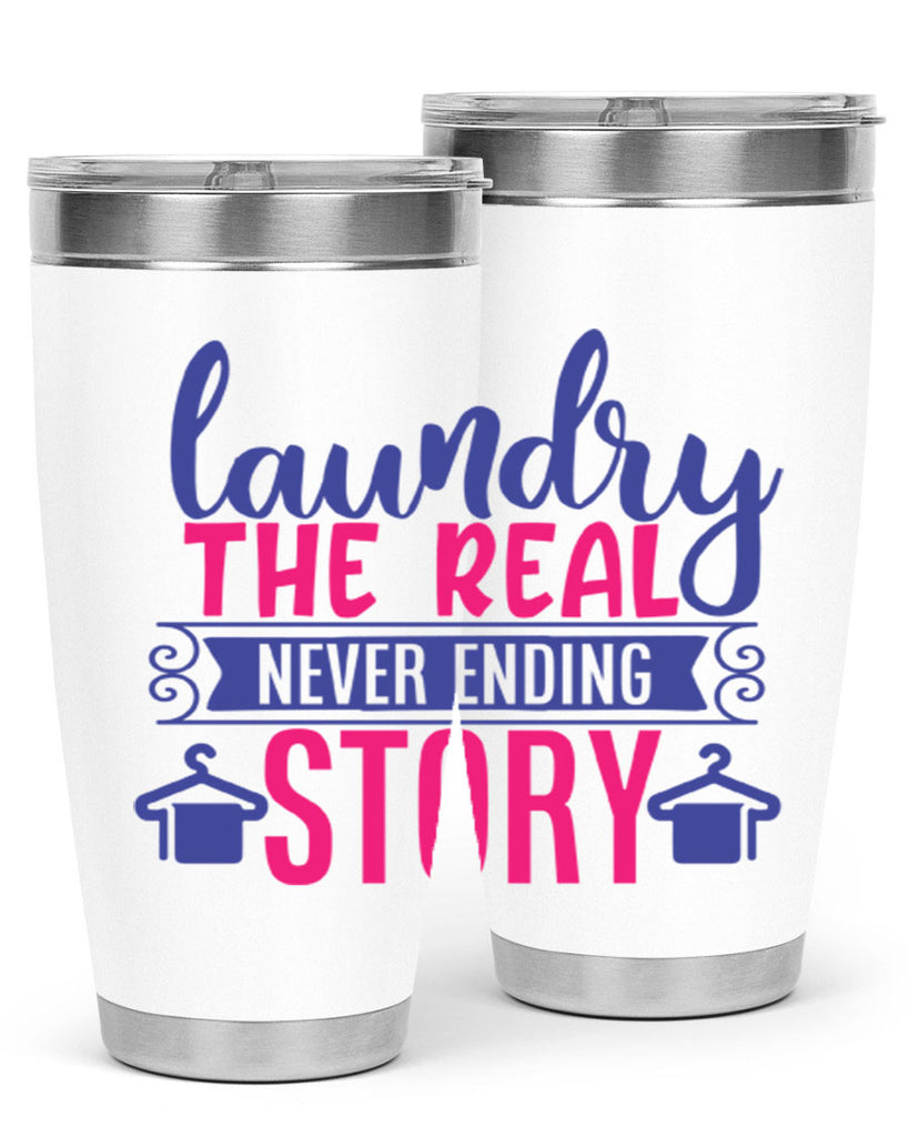 laundry the real never ending story 5#- laundry- Tumbler