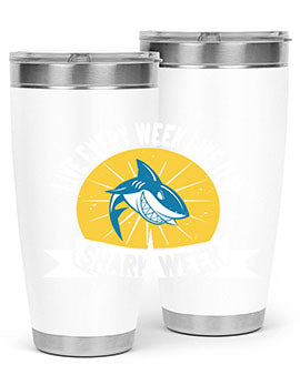 live every week like its shark week Style 56#- shark  fish- Tumbler