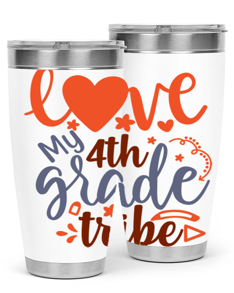 love my 4th grade tribe 10#- 4th  grade- Tumbler