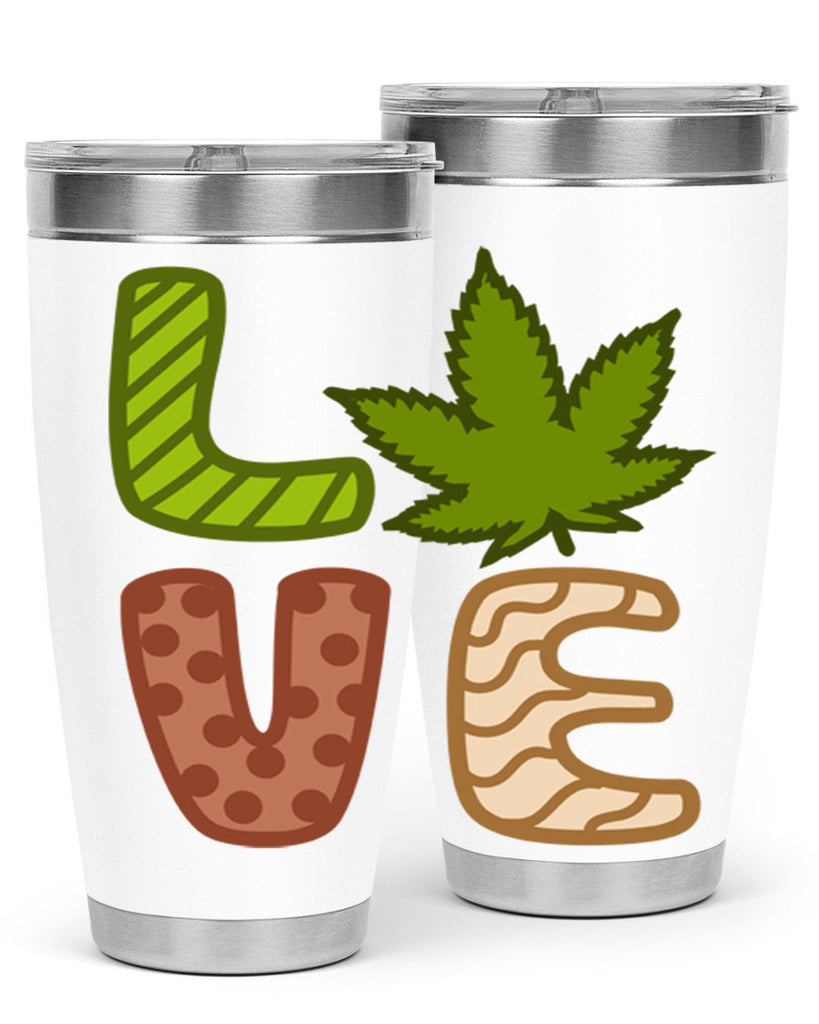 love weed 193#- marijuana- Tumbler