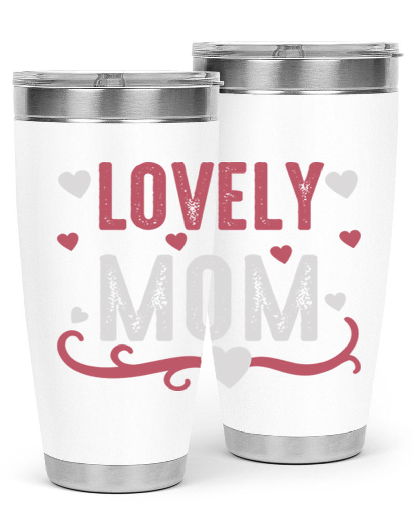 lovely mom 134#- mom- Tumbler