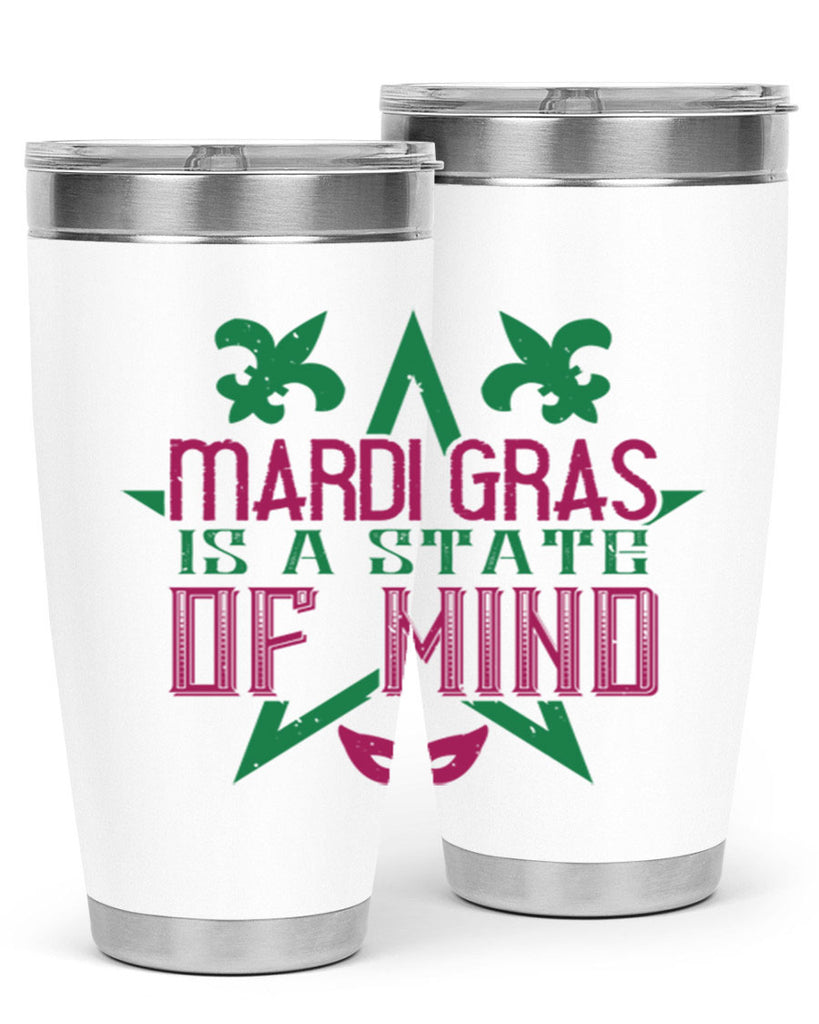 mardi gras is a state of mind 47#- mardi gras- Tumbler