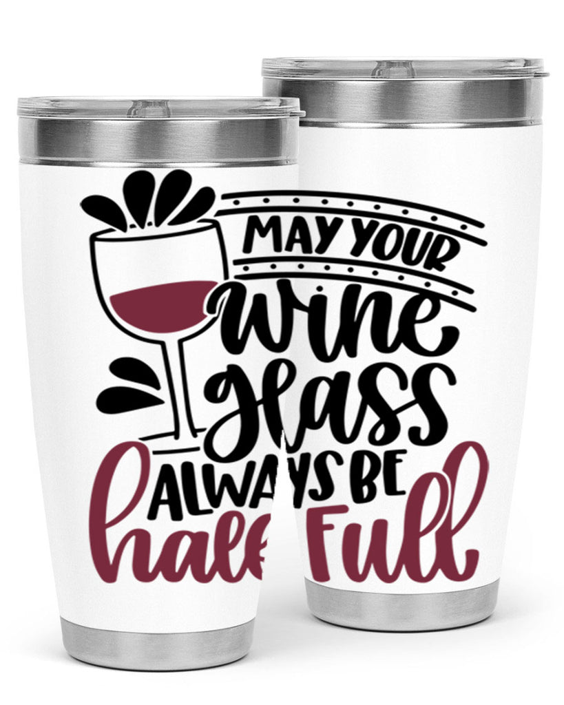 may your wine glass 39#- wine- Tumbler