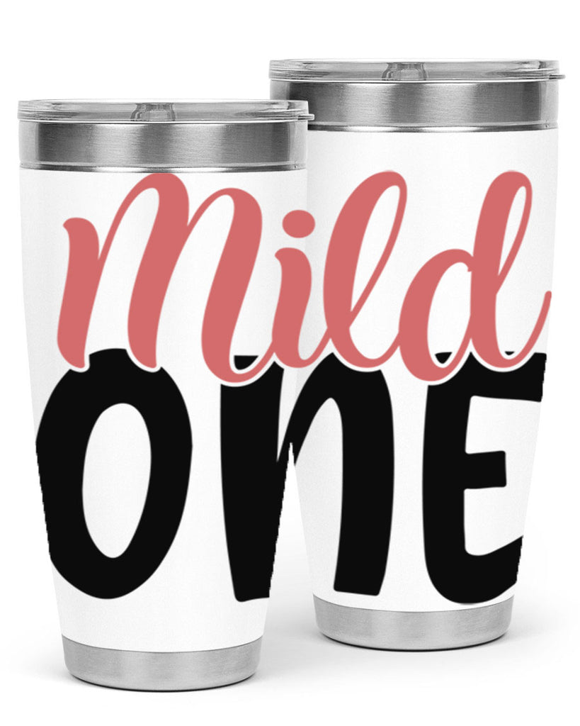 mild one Style 46#- Best Friend- Tumbler