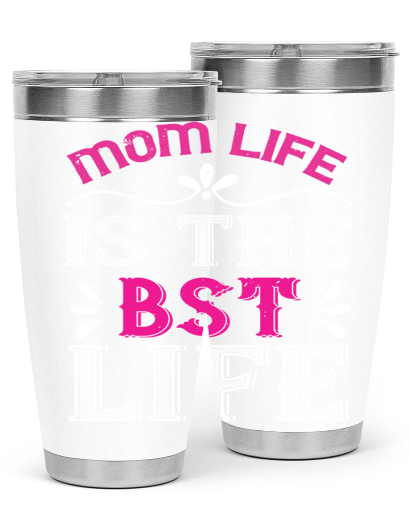 mom life is the best life 124#- mom- Tumbler