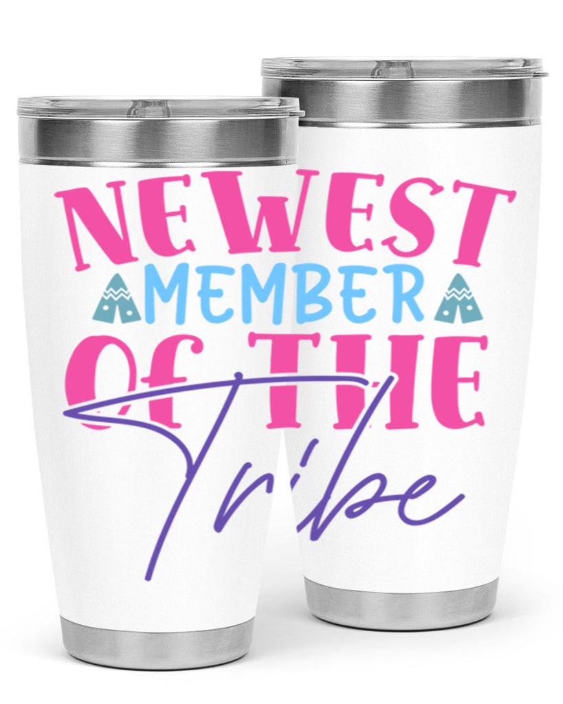 newest member of the tribe Style 211#- baby- tumbler